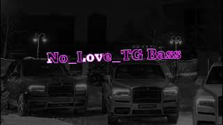No Love (cofficial  Audio) TG Bass | Thiarajxtt New Punjabi song DJ remix 2022