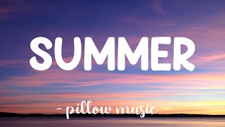 Summer - Calvin Harris (Lyrics) 🎵