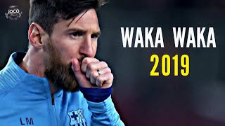 Lionel Messi - Waka Waka | Skills & Goals | 2018/2019 | HD