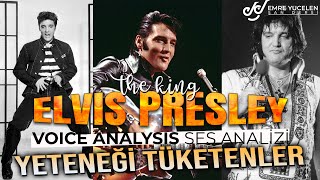 Elvis Presley Ses Analizi (Yeteneği Tüketen Sözleşmeler)