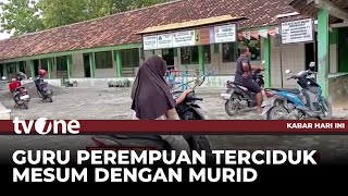 Dijanjikan Uang \u0026 Pakaian, Oknum Guru Agama Ajak Murid Berbuat Mesum | Kabar Hari Ini tvOne