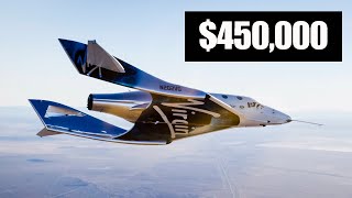 Virgin Galactic Space Travel Tickets Cost $450,000