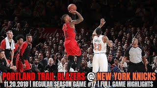 Portland Trail Blazers vs New York Knicks - Full Game Highlights - November 20, 2018
