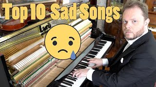 Top 10 Sad Songs on Piano