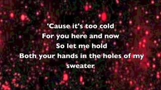 Sweater Weather - Max & Alyson Stoner (Lyric)