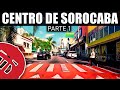 CENTRO DE SOROCABA parte 1