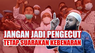 BERSUARALAH JANGAN JADI PENGECUT!!!