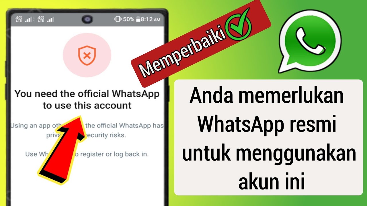 Cara Memperbaiki Anda Membutuhkan Whatsapp Resmi Untuk Menggunakan ...