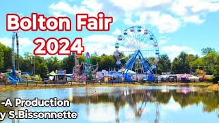 Enjoy a tour of the 2024 Bolton Fair!