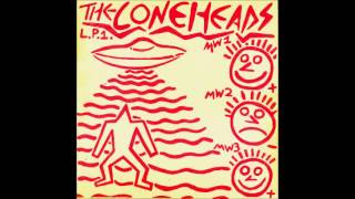 The Coneheads - Way Things Am