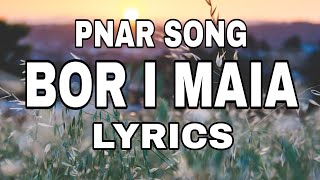 Pnar song- Bor i maia (Lyrics)