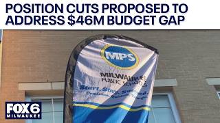 MPS proposals to address budget gap would cut non-classroom positions | FOX6 News Milwaukee