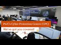 Introducing PwC’s Cyber Protection Centre