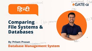 Hindi - Comparing File Systems and Databases: A Comprehensive Overview