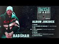 badshah the power of dreams of a kid audio jukebox full album 2020