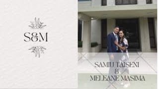 Beautiful Wedding Celebration of Samiu \u0026 Meleane Masima Taiseni