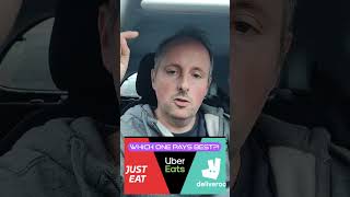 Just eat, uber eats or deliveroo which app pays the best