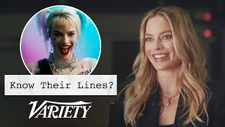 Does Margot Robbie Know Her Lines from Her Most Famous Movies?