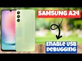 Samsung Galaxy A24 Enable USB Debugging || How to turn on USB debugging