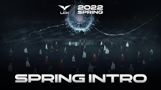 2022 LCK SPRING SPLIT INTRO