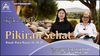 HIKMAT PAGI | Senin, 23 September 2024 | Sdri. Eva Cellia Otniel