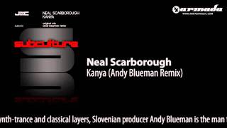 Neal Scarborough - Kanya (Andy Blueman Remix) [SUBC012]