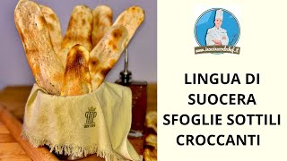 LINGUA DI SUOCERA| CROCCANTISSIME E GUSTOSE SFOGLIE SOTTILI DA SGRANOCCHIARE