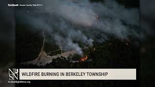 Crews Battle Erratic Ocean County Wildfire