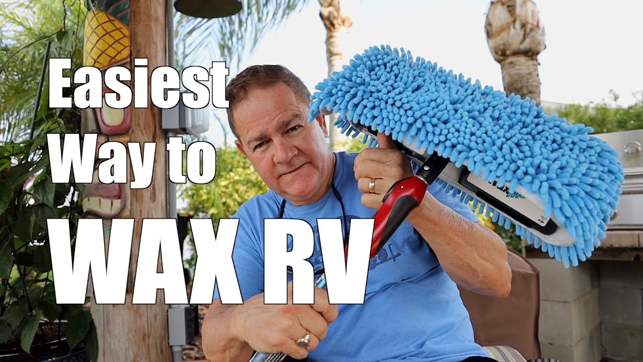 The Easiest Way To WASH And WAX Your RV 🚍 - YouTube