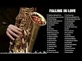 Top 50 Saxophone Romantic Love Song Instrumental -The Very Best Of Sax, Piano, Guitar Love Songs