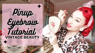 How To Modern Pinup Eyebrow - Vintage Beauty Tutorial With Miss Lady Lace