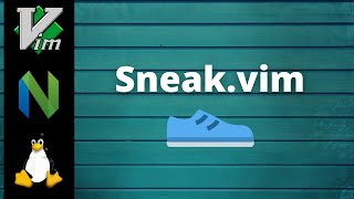 Vim Plugin Highlight: Sneak.vim! Move through your files faster!