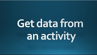 android tutorial for beginners 8 Get data from an activity