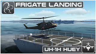 UH-1H Huey Frigate Landing (DCS World)