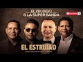 El Prodigio y La Súper Banda -  El Estrujao