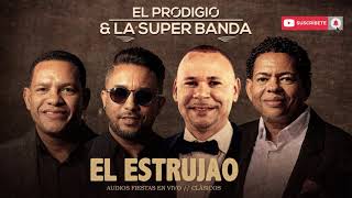 El Prodigio y La Súper Banda -  El Estrujao