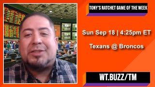 NFL Picks and Predictions | Texans vs Broncos Betting Preview | NFL Week 2 Ratchet Free Play