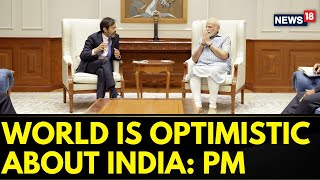 PM Modi's Exclusive Interview To Moneycontrol | PM Modi On World’s Optimism About India | News18