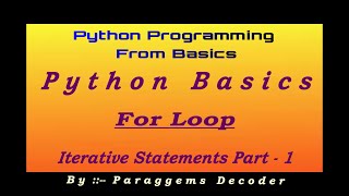For Loop in Python | Loops part1 | Python Tutorial | What is Iterative statements in Python