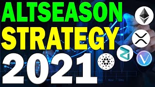 THE ULTIMATE ALTSEASON CRYPTO TRADING STRATEGY GUIDE!! | 2021!