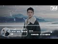 love and shine（電視劇《在暴雪時分》插曲） 吳磊『so would you say it back dive in the direction of us』【動態歌詞】