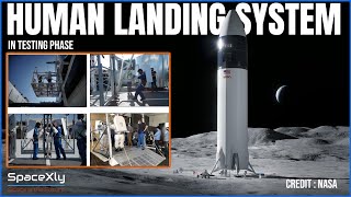 NASA Starts HLS Testing | SpaceX 20th Anniversary | SpaceX Update