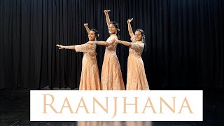 Raanjhana | Semi-Classical | One Stop Dance