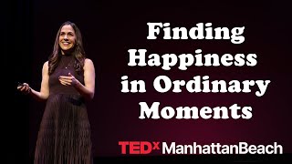 You can be happy without changing your life | Cassie Holmes | TEDxManhattanBeach