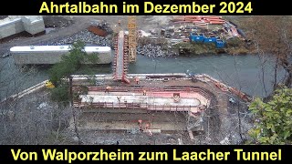 Ahrtalbahn im Dezember 2024 - Bauarbeiten zwischen der Bunten Kuh \u0026 Mayschoß (Fotos)