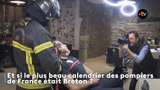 Et si le plus beau calendrier des pompiers de France était Breton ?