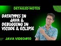 Java Tutorial: Data Types in Java Programming | Debug Java Code in VSCode & Eclipse