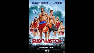 Baywatch 2018 (الفيلم المنتظر (مترجم بالعربية