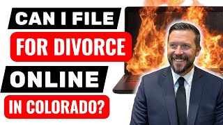 Lawyer Explains: Can I File for Divorce Electronically in Colorado?