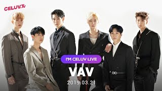 [Multi SUB/I'm Celuv] VAV(브이에이브이), 19년 3월 21일 방송 Full Ver. (Celuv.TV)